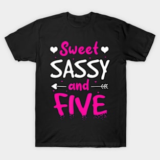 Happy 5Th Birthday Sweet Sassy And Five Girls 5 Years Old T-Shirt